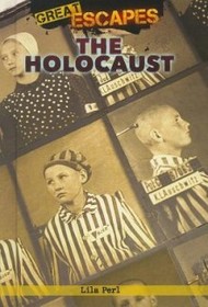The Holocaust (Great Escapes)