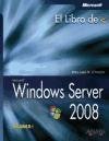 Windows Server 2008 (El Libro De) (Spanish Edition)