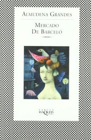 Mercado de Barcelo, El (Textos En El Aire) (Spanish Edition)