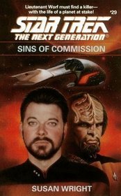 Star Trek the Next Generation #29: Sins of Commission