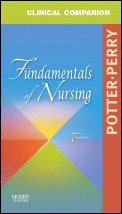 Clinical Companion for Fundamentals of Nursing