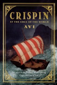 Crispin: At the Edge of the World (Turtleback School & Library Binding Edition)