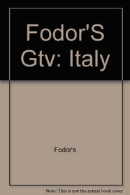 Fodor's Great Travel Values: Italy