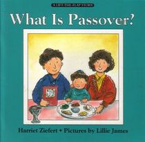 What Is Passover? (Lift-the-Flap)