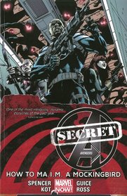 Secret Avengers Volume 3: How to MA.I.M. a Mockingbird (Marvel Now)