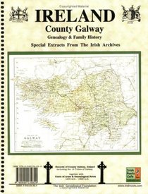 County Galway, Ireland, Genealogy & Family History Notes with coats of arms
