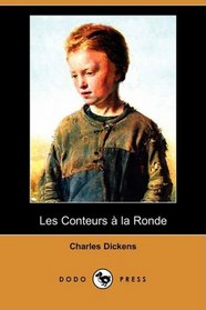 Les Conteurs a la Ronde (Dodo Press) (French Edition)