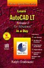 Learn Autocad Lt Release 2 for Windows in a Day (Popular Applications Series)