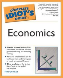 Complete Idiot's Guide to Economics (The Complete Idiot's Guide)