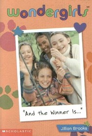 'And the Winner Is...' (Wondergirls, Bk 4)