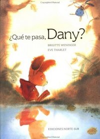 Que Te Pasa, Davy?: What's the Matter, Davy? (Spanish Edition)