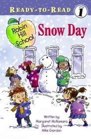 Snow Day (Ready-to-Read)