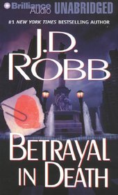 Betrayal in Death (In Death Series)