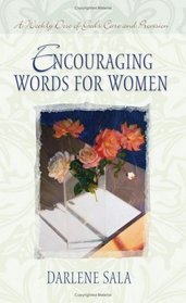 Encouraging Words for Women: A Weekly Dose of God's Care and Provision (Inspirational Library)