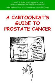 A Cartoonist's Guide to Prostate Cancer