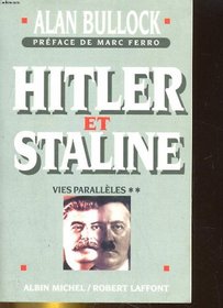 Hitler Et Staline, Tome 2: Vies Paralleles (French Edition)