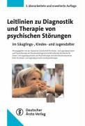Leitlinien zur Diagnostik und Therapie von psychischen Strungen im Suglings-, Kindes- und Jugendalter
