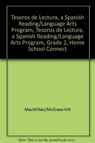 Tesoros de lectura, A Spanish Reading/Language Arts Program, Grade 2, Home School Connection