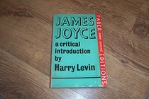 James Joyce: A Critical Introduction (Faber paper covered editions)