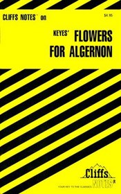 Cliffs Notes: Flowers for Algernon