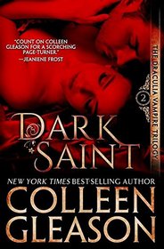 Dark Saint: The Vampire Dimitri (Draculia Vampire Trilogy)
