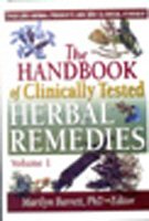 The Handbook of Clinically Tested Herbal Remedies: v. 1