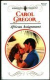 African Assignment (Harlequin Presents, No 1512)