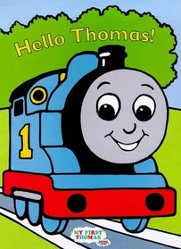 Thomas the Tank Engine and Friends: Hello Thomas!