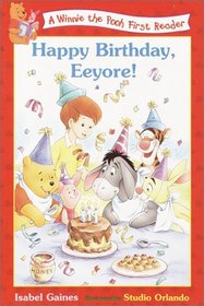 Happy Birthday, Eeyore (Winnie the Pooh First Readers)