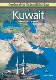 Kuwait (Creation of the Modern Middle East)