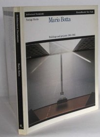 Mario Botta: Buildings and Projects, 1961-82 (Architectural documents)
