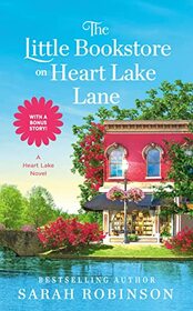 The Little Bookstore on Heart Lake Lane (Heart Lake, Bk 2)