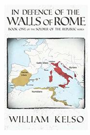 In Defence of the Walls of Rome (Soldier of the Republic)