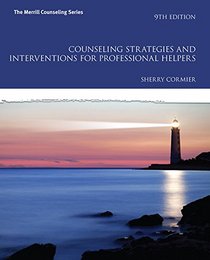 Counseling Strategies and Interventions for Professional Helpers (9th Edition)