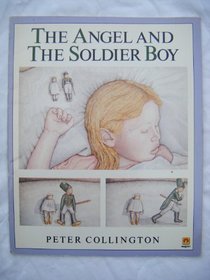 The Angel and the Soldier Boy (A Magnet Book)