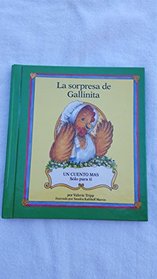 LA Sorpresa De Gallinita/Sillyhen's Big Surprise (Spanish Book)