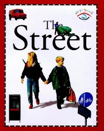 The Street (See for Yourself S.)