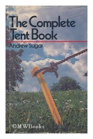 The complete tent book