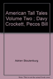 Davy Crockett and Pecos Bill/Cassette (American Tall Tales)