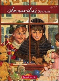 Samantha's Surprise: A Christmas Story (American Girls Collection, Bk 3)