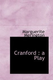 Cranford: a Play