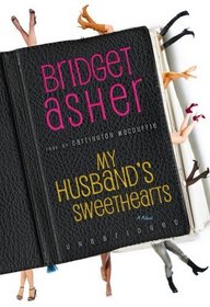 My Husbands Sweethearts [Library Binding]