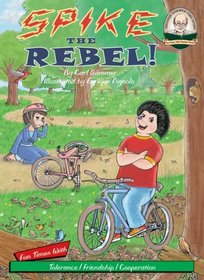 Spike the Rebel! with CD Read-Along (Another Sommer-Time Story)