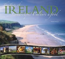 The Taste of Ireland: Landscape, Culture and Food (Taste of Series)