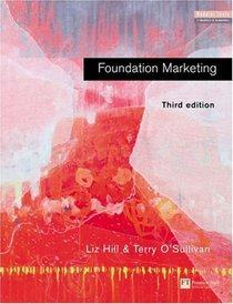 Foundation Marketing (Modular Texts in Business & Economics Series)