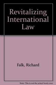 Revitalizing International Law