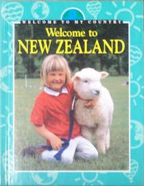 Welcome to New Zealand (Welcome to My Country)