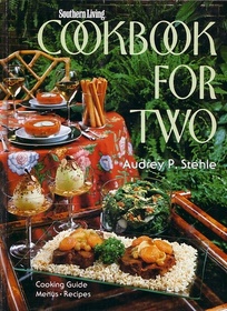 Cookbook for Two (Southern Living)