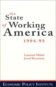 The State of Working America 1994-95