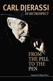 In Retrospect : From the Pill to the Pen